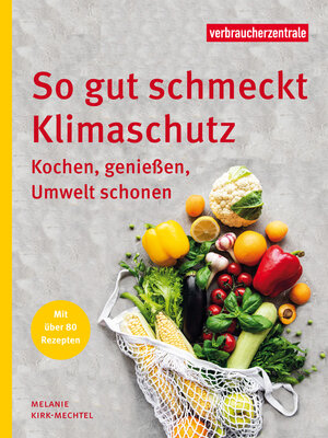 cover image of So gut schmeckt Klimaschutz